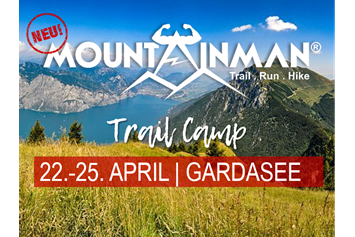 Lauf: MOUNTAINMAN Trailcamp am Gardasee
