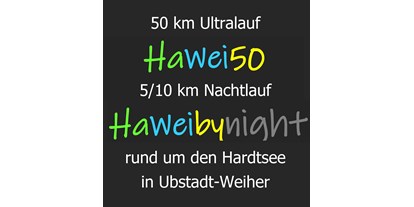 Lauf suchen - Art des Laufs: Ultralauf - Baden-Württemberg - HaWei50 - 50 km Ultralauf rund um den Hardtsee in Ubstadt-Weiher